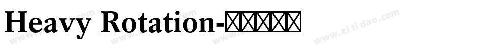 Heavy Rotation字体转换